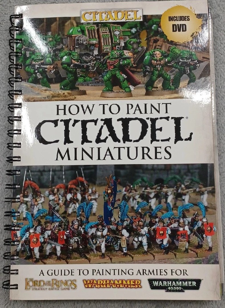 How to Paint Citadel Miniatures w/DVD How to Paint Citadel Miniatures w/DVD